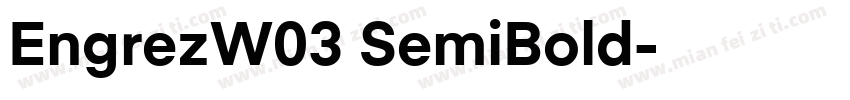 EngrezW03 SemiBold字体转换